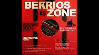 Berrios vs. Zone Featuring K7, George LaMond & C-Bank ‎– Running Redux Extra Remix 02 Ed DJ (Rio)