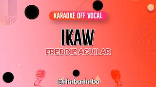 Ikaw - Freddie Aguilar [KARAOKE] (Off vocal)