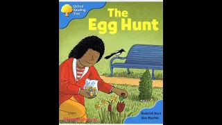 Oxford Reading Tree Level 3 04 The Egg Hunt