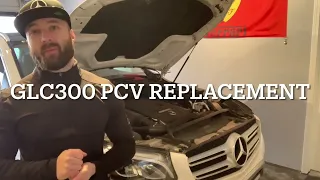 Complete Mercedes GLC300 and C300 PCV Replacement P052E Fix