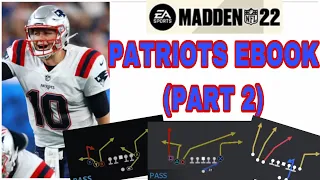 MADDEN 22 - TRIPS TE FULL EBOOK ‼️PATRIOTS EBOOK (PART 2) 🔥 BEST OFFENSIVE PLAYBOOK IN THE GAME