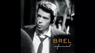 Jacques Brel   Ces gens lأ