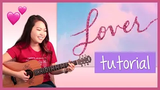 Lover Guitar Lesson Tutorial - Taylor Swift [Chords|Strumming|Picking|Full Cover] (No Capo!)