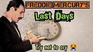 Freddie Mercury's LAST DAYS Fighting Disease: Try Not To Cry