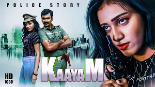 New Tamil Action Crime Thriller Movie | Kaayam Tamil Full Movie | Anisha | Jodha | Seran Raj