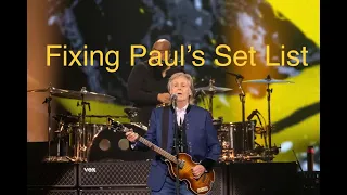 Fixing the Paul McCartney GOT BACK Set List (2022)