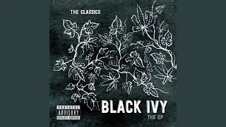 Black Ivy (Intro)