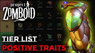 PROJECT ZOMBOID TIER-LIST: POSITIVE TRAITS