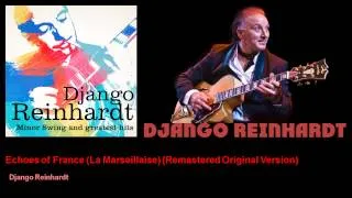 Django Reinhardt - Echoes of France (La Marseillaise)