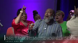 Chris Turner & Committed Acappella - Jesus and Me (Southside COC Friday Homecoming Concert 2024)