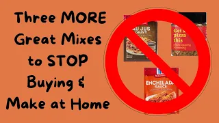 STOP Buying These Mixes When You Can Make Them at Home - Au Jus, Enchilada, Pizza - DELICIOUS!
