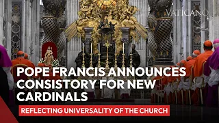 Pope Francis Announces Consistory for Creation of New Cardinals