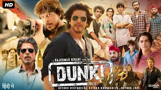 Dunki Full Movie | Shah Rukh Khan | Taapsee Pannu | Vicky Kaushal | Boman Irani | Facts & Review HD