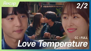 [CC] Recap: Love Temperature (2/2)