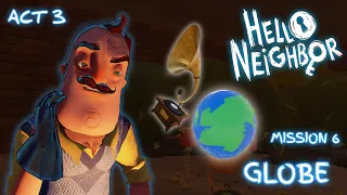 Hello Neighbor how to get the globe mission 6_green gramophone act 3