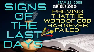 SIGNS OF END TIMES PROVING GOD'S WORD NEVER FAILS! PASTOR ROBERT MCLAUGHLIN GBIBLE.ORG