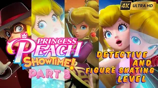 Princess Peach Showtime Part 3