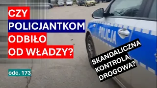 Aroganckie policjantki prowadzą kontrolę drogową łamiąc przepisy?  Chciały zrobić statystykę? #173