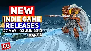 Indie Game New Releases: 27 May - 02 Jun 2019– Part 3 (Upcoming Indie Games)