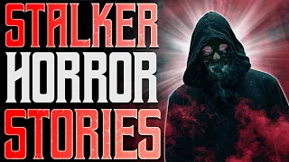 7 TRUE Chilling Stalker Horror Stories | True Scary Stories