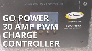 Go Power 30 Amp PWM Charge Controller