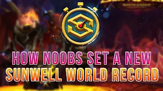 HOW NOOBS CLEARED SUNWELL IN 50 MINUTES! SUNWELL SPEEDRUN REVIEW!