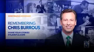 Remembering Chris Burrous KTLA 5 News