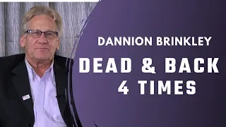 Exploring The Human Journey #70 | Dannion Brinkley NDE! Dead and back 4 times!