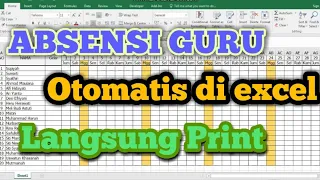 Cara Membuat Absensi Guru Otomatis Dengan Microsoft Excel