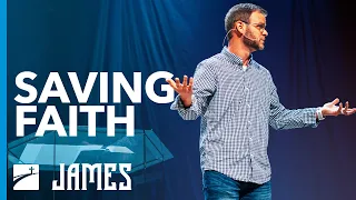 "Saving Faith: A Faith That Works" (James 2:14-26) | Series Sermon | 02.7.21