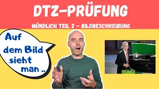 DTZ  Mündliche Prüfung Teil 2 | Bildbeschreibung | A2 B1 | Learn German | Deutsch lernen