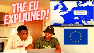 The European Union Explained*[AFRICANS REACTS] / THE MORE YOU KNOW!!!