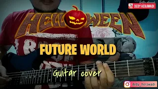 Future world - HELLOWEEN (guitar cover)