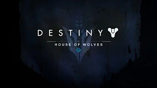 Destiny - House of Wolves Cinimatic  !