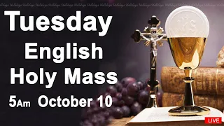 Catholic Mass Today I Daily Holy Mass I Tuesday October 10 2023 I English Holy Mass I 5.00 AM