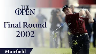 Ernie Els - Final Round in full | The Open at Muirfield 2002
