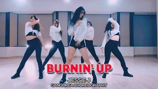 Jessie J - Burnin' Up : Gangdrea Choreography