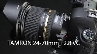 Обзор Tamron 24-70mm F2.8 Di VC USD - Светосильный Объектив со Стабилизатором - Kaddr.com