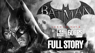 BATMAN: ARKHAM CITY All Cutscenes (Game Movie) 4K 60FPS Ultra HD