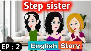Step sister part 2 | English story | Learn English | Animated stories | Sunshine English stories