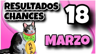 ☀️🌙 Resultados Chances Lunes 18 de Marzo de 2024 Dia y Noche