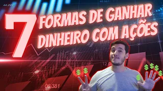 7 formas de ganhar dinheiro com ações