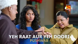 Yeh Raat Aur Yeh Doori ft. PushWab | Sonali Naik | Maddam Sir | PushWab VM