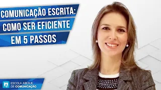 5 DICAS PARA TORNAR MAIS EFICIENTE SUA COMUNICAÇÃO ESCRITA