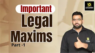 Important Legal Maxims Part - 01 || Legal Law || By Amey Sir || Utkarsh Law Classes