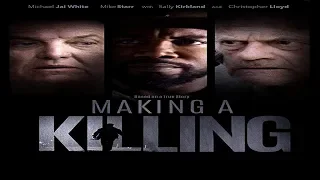 "Making a Killing"- Майкл Джей Уайт,Кристофер Ллойд(2019)