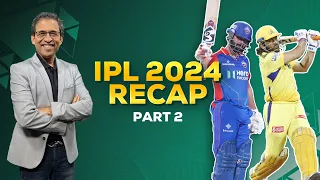 Harsha Bhogle Recaps - Part 2: Big Stories of #IPL2024 ft. Dhoni, Pant