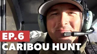 Bush plane from sheep mountains to caribou country - NWT Caribou Hunt - TMP S5:E6