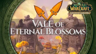 Vale of Eternal Blossoms - Music & Ambience | World of Warcraft Mists of Pandaria / MoP