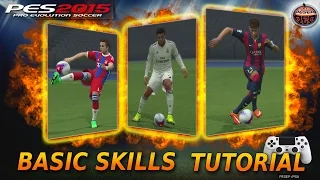 SKILLS TUTORIAL [Basic] PS4 - Pro Evolution Soccer